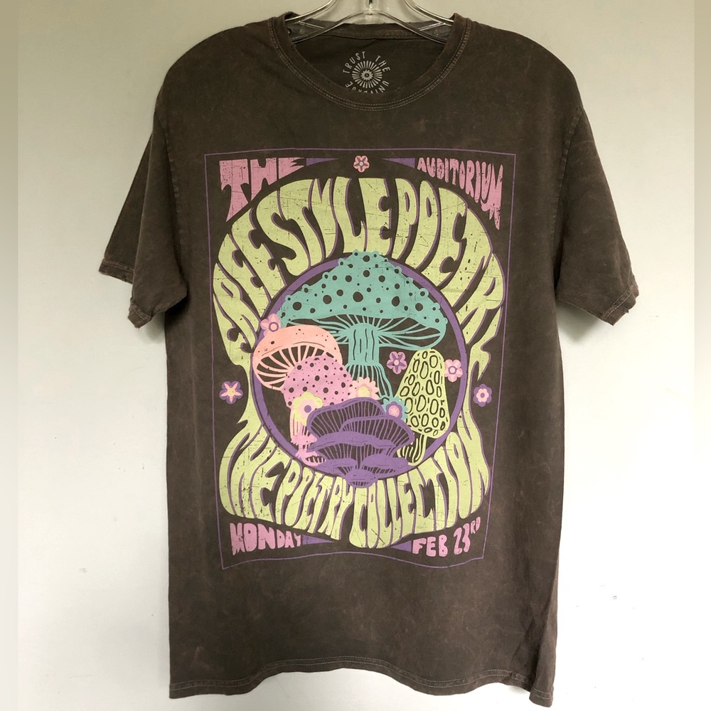 Trust The Universe Poetry Mushroom TEE Shirt Graphic Band Tee t-shirt